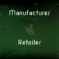 Teak Outdoor Furniture Manufacturer vs Retailer: What’s the Difference?